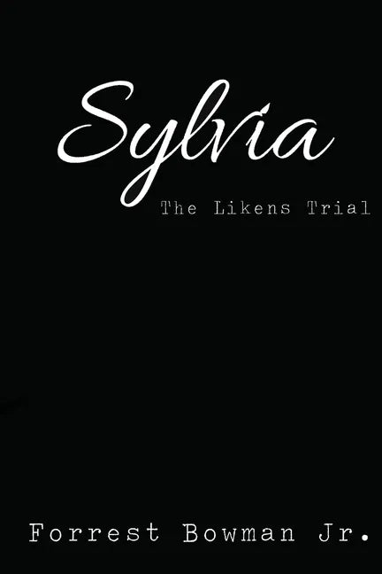 Sylvia: The Likens Trial - Paperback