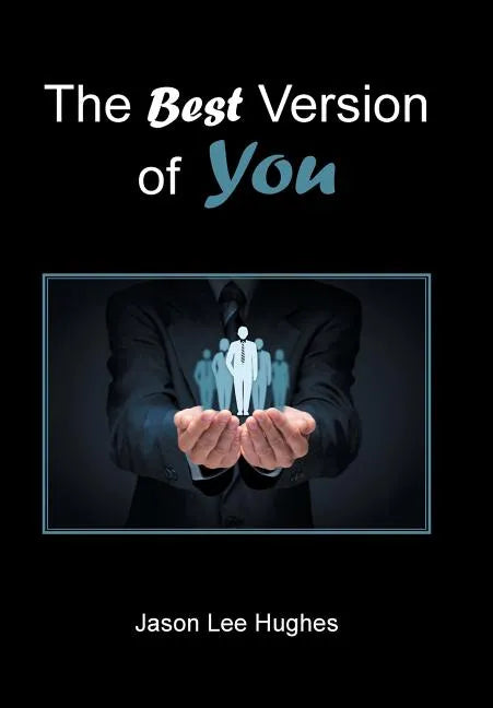 The Best Version of You - Hardcover