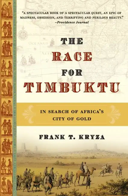 The Race for Timbuktu: In Search of Africa's City of Gold - Paperback