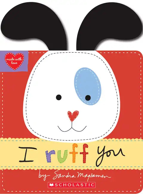 I Ruff You (Made with Love) - Board Book