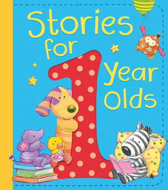Stories for 1 Year Olds - Hardcover