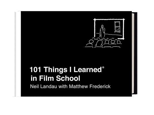 101 Things I Learned(r) in Film School - Hardcover