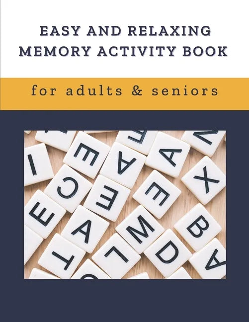 Easy and Relaxing memory activity book for adults & seniors: Extra large print word search puzzle book for grandma grandpa seniors and adults, Fun Gam - Paperback