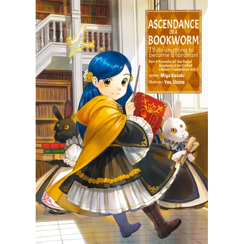 Ascendance of a Bookworm: Part 4 Volume 1 (Light Novel) - Paperback