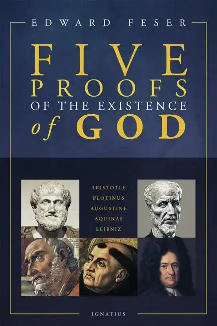Five Proofs of the Existence of God - Paperback