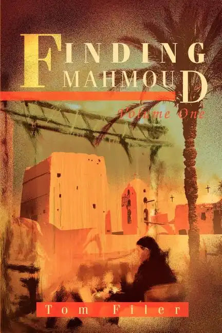 Finding Mahmoud: Volume One - Paperback