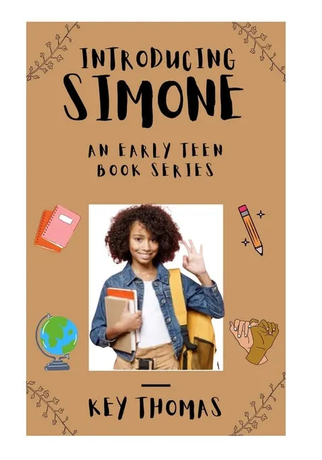 Introducing Simone: An Early Teen Book Series - Paperback
