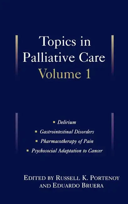 Topics in Palliative Care: Volume 1 - Hardcover