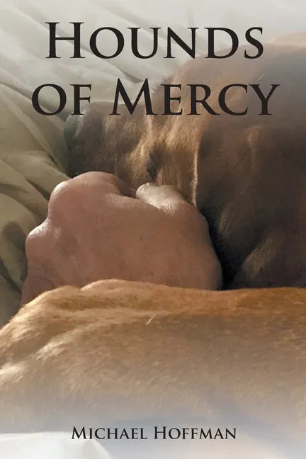 Hounds of Mercy - Paperback