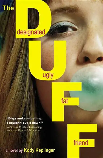 The Duff: (Designated Ugly Fat Friend) - Paperback