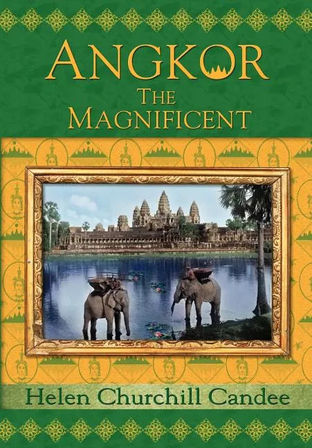 Angkor the Magnificent - Wonder City of Ancient Cambodia - Paperback