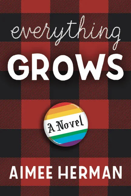 Everything Grows - Paperback