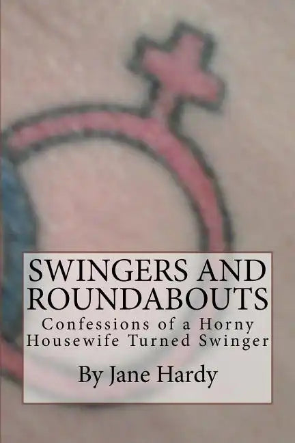 Swingers and Roundabouts - Paperback