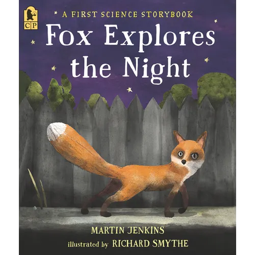 Fox Explores the Night: A First Science Storybook - Paperback