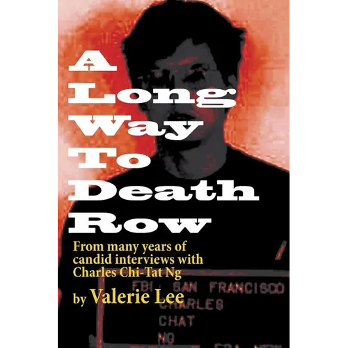 A Long Way to Death Row - Paperback