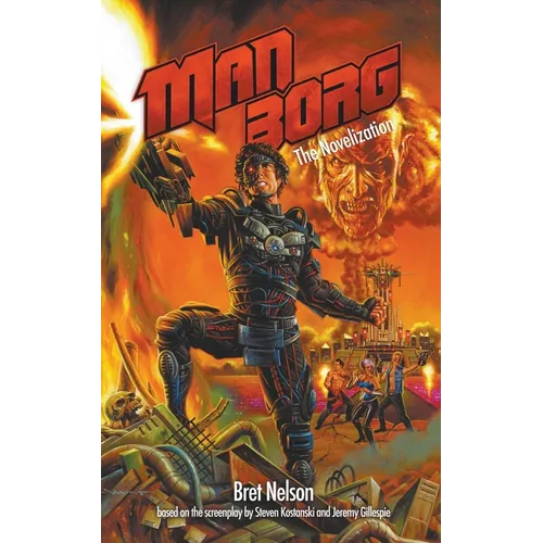 Manborg: The Novelization - Paperback