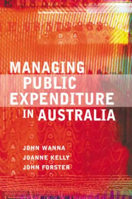 Managing Public Expenditure in Australia - Paperback