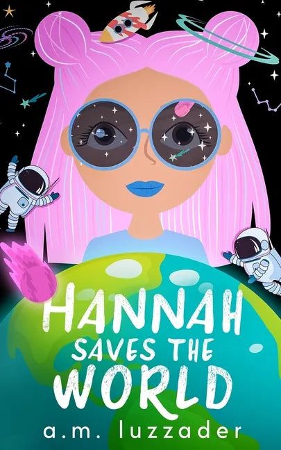 Hannah Saves the World - Paperback