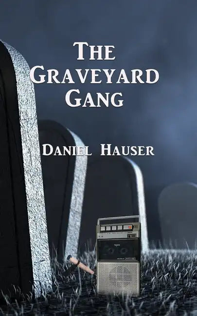 The Graveyard Gang - Paperback
