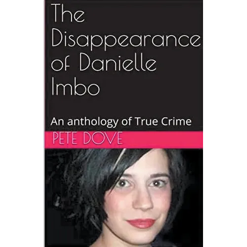 The Disappearance of Danielle Imbo - Paperback