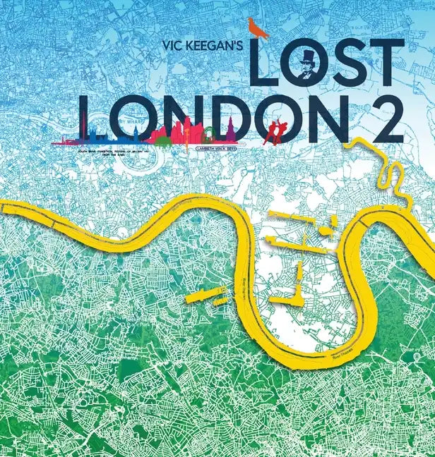 Lost London 2 - Hardcover