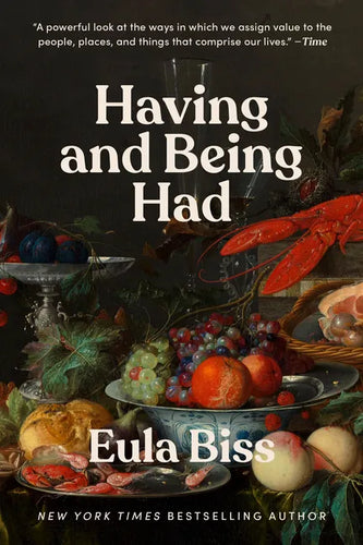 Having and Being Had - Paperback