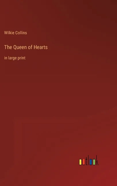 The Queen of Hearts: in large print - Hardcover