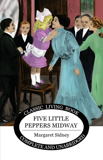 Five Little Peppers Midway - Paperback