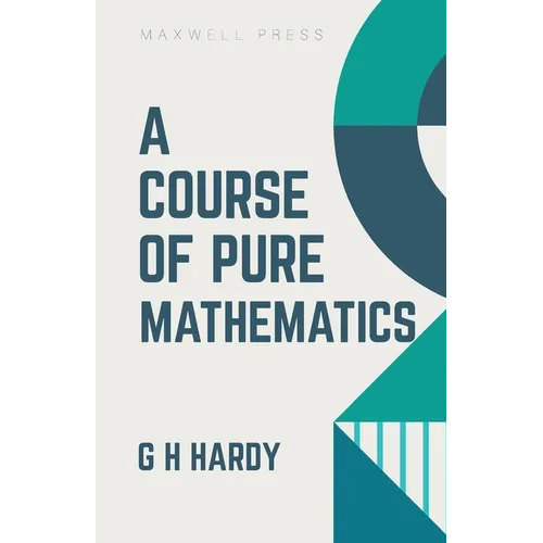 A Course of Pure Mathematics - Paperback