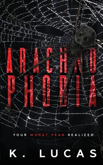 Arachnophobia - Paperback