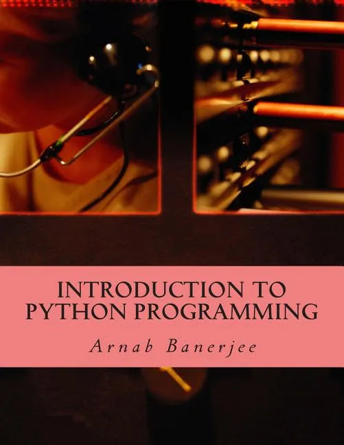 Introduction To Python Programming - Paperback