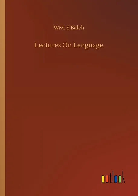 Lectures On Lenguage - Paperback