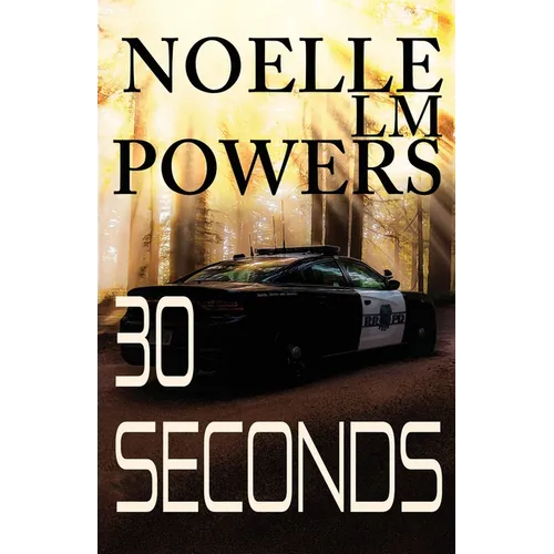 30 Seconds: Round Rock Book 1 - Paperback