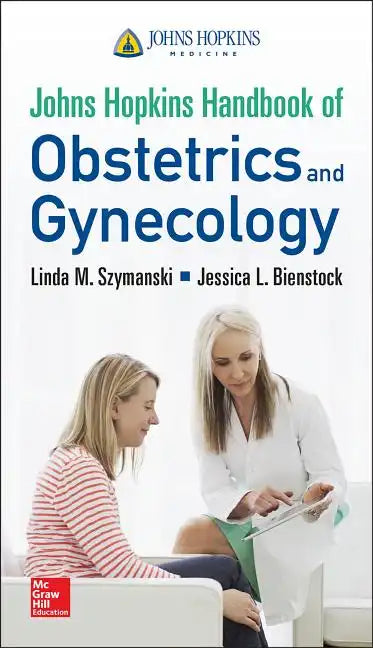 Johns Hopkins Handbook of Obstetrics and Gynecology - Paperback