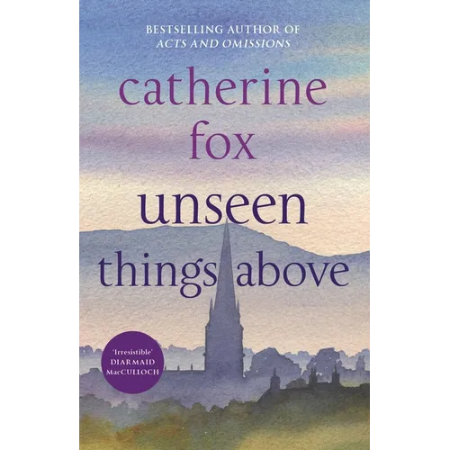 Unseen Things Above - Paperback