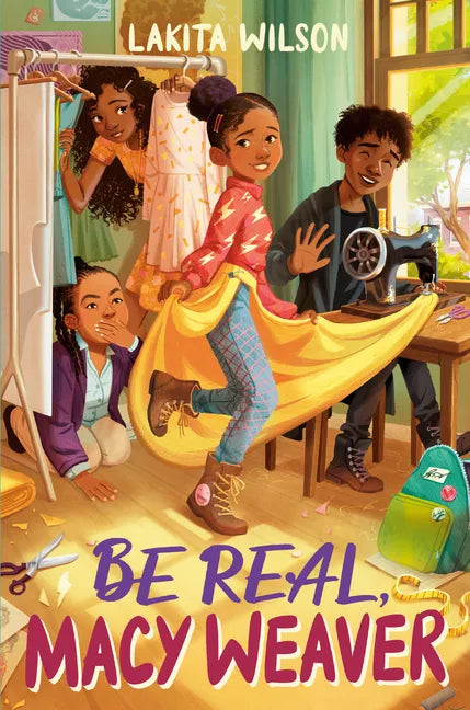Be Real, Macy Weaver - Hardcover