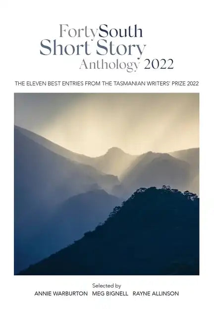 Forty South Short Story Anthology 2022 - Paperback