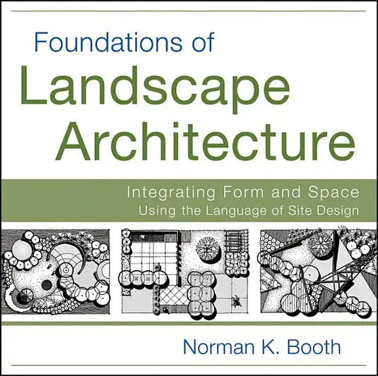 Foundations of Landscape Architecture - Paperback