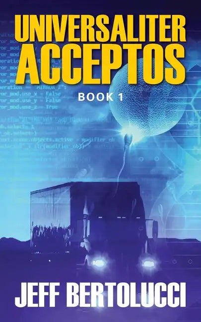 Universaliter Acceptos: Book 1 - Paperback