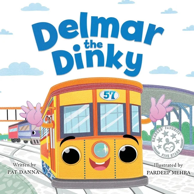 Delmar the Dinky: The Adventures of a Little Trolley - Paperback