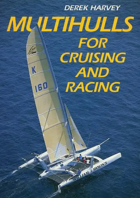Multihulls for Cruising & Racing - Paperback