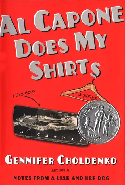 Al Capone Does My Shirts - Hardcover