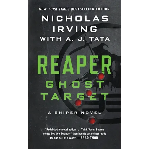 Reaper: Ghost Target: A Sniper Novel - Paperback