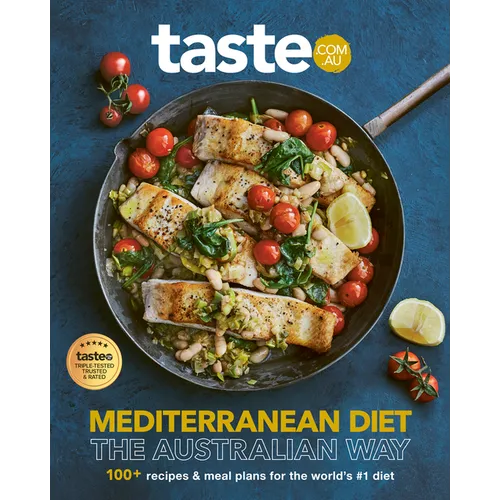Mediterranean Diet - The Australian Way: The New Bestselling Cookbook from Australia's Favourite Food Site for Fans of Recipetin Eats, Jamie Oliver an - Paperback