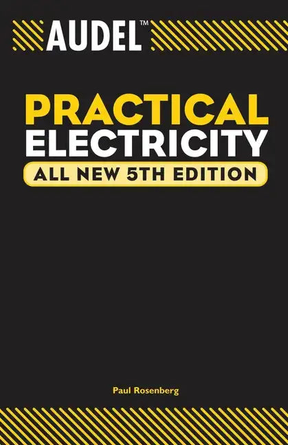Audel Practical Electricity - Paperback