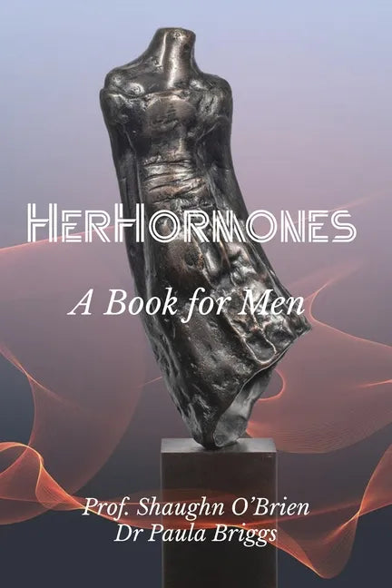 Her Hormones - Paperback