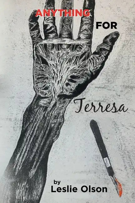 Anything For Terresa - Paperback