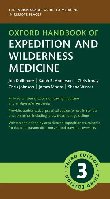 Oxford Handbook of Expedition and Wilderness Medicine - Paperback