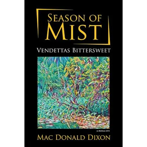 Season of Mist: Vendettas Bittersweet - Paperback