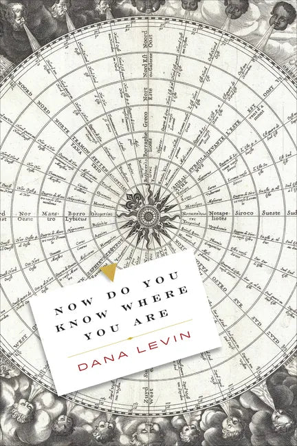 Now Do You Know Where You Are - Paperback